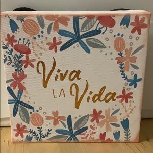 “Viva la vida” sign